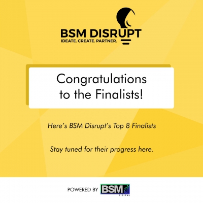 BSM Disrupt Top 8 Finalists!